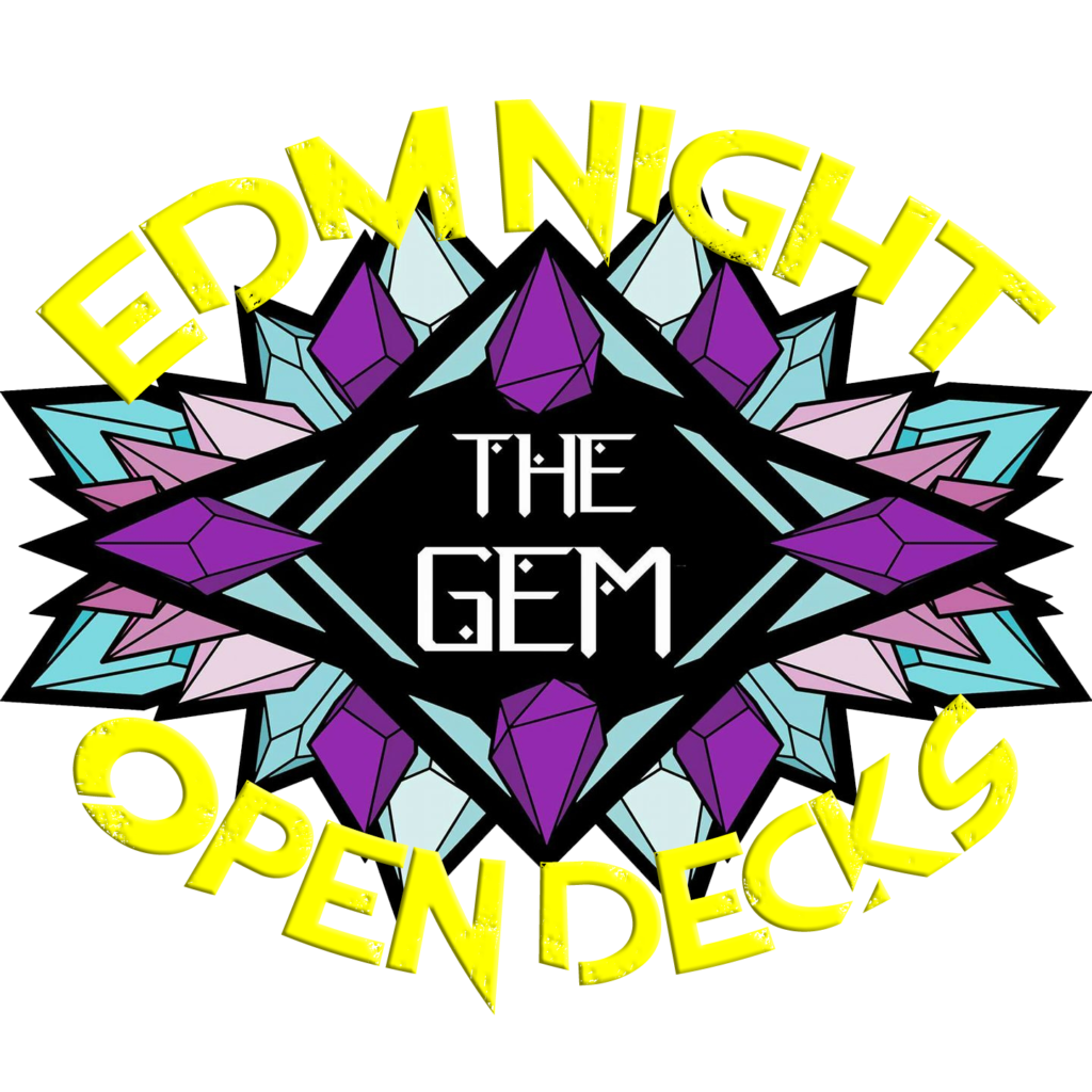 The Gem - EDM Night and Open Decks